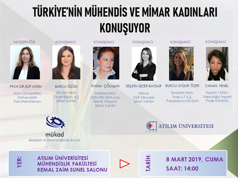 1 Mart 2019 Türkiye’nin Mühendis ve Mimar Kadınları Konuşuyor Paneli