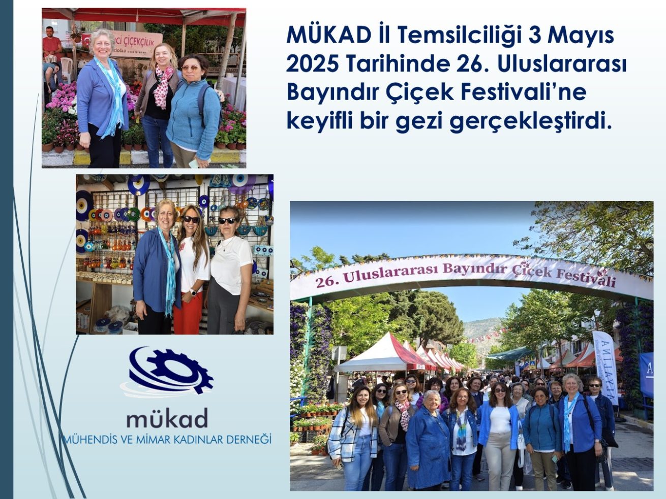7 Mayıs 2025 MÜKAD İZMİR – Bayındır Çiçek Festivali ve Nazarköy Gezisi