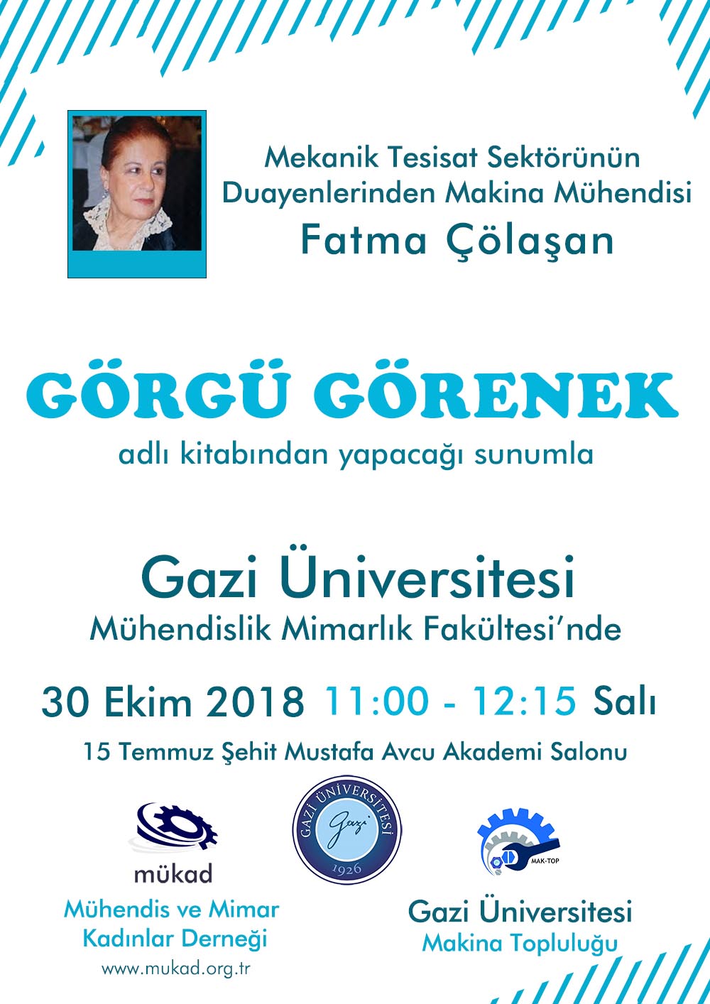 23 Ekim 2018 Gazi Üniversitesi’nde Görgü ve Görenek Sunumu
