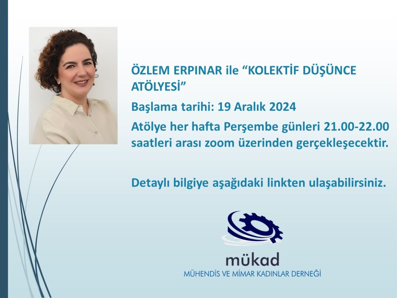 29 Kasım 2024 ÖZLEM ERPINAR İLE KOLEKTİF DÜŞÜNCE ATÖLYESİ