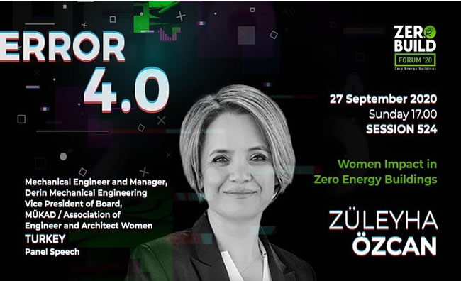 26 Eylül 2020 ZeroBuild Turkey kapsamında “Sıfır Enerji Binalarda Kadın Etkisi